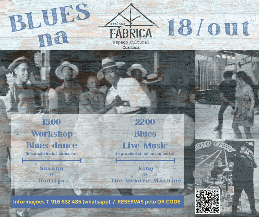 BLUES n'A FÁBRICA | COIMBRA