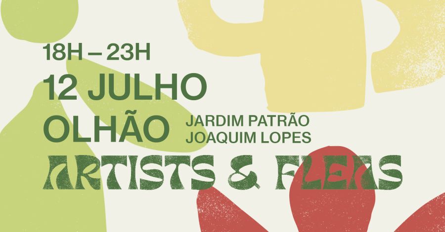 Artists & Fleas ~ Olhão