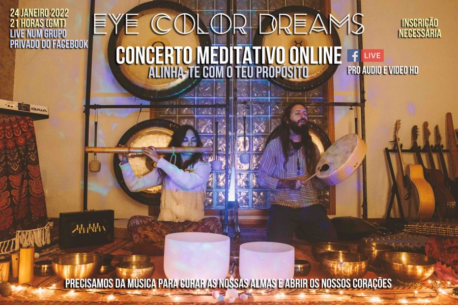 Concerto Meditativo Online - Alinha-te com o teu propósito | Eye Color Dreams