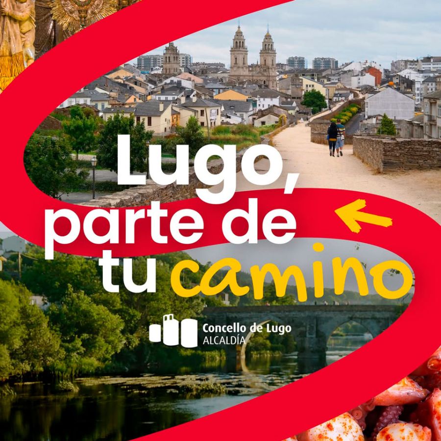 Lugo, parte do teu camiño | Lugo, parte de tu camino