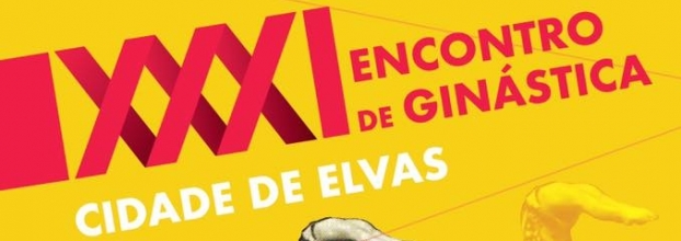 XXXI Encontro de Ginástica “Cidade de Elvas”