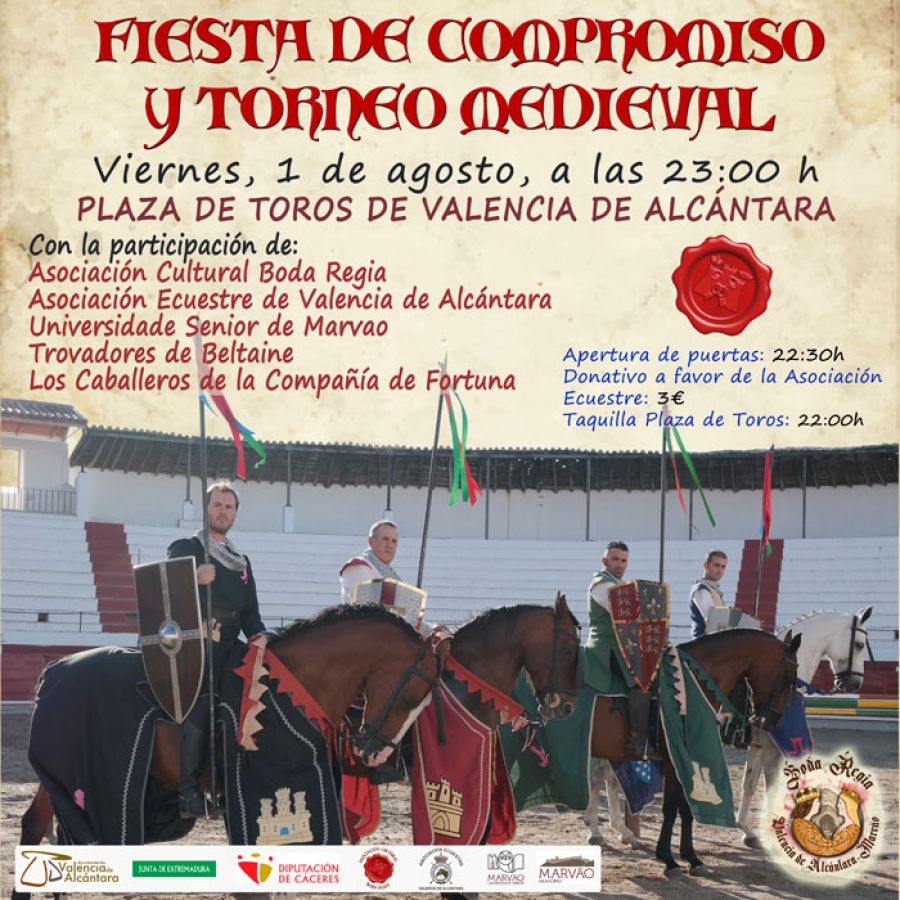 “FIESTA DE COMPROMISO Y TORNEO MEDIEVAL”.