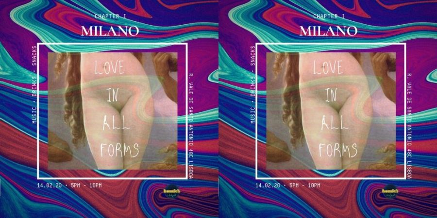 Love In All Forms - Milano Dj session