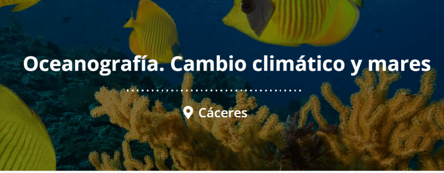 Semana de la ciencia: Oceanografía. Cambio climático y mares