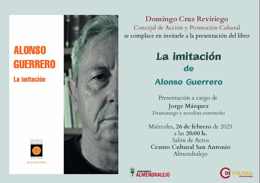 Presentación de la novela La imitación de Alonso Guerrero en Almendralejo