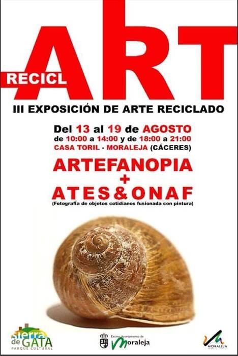 III Exposición de Arte Reciclado || MORALEJA