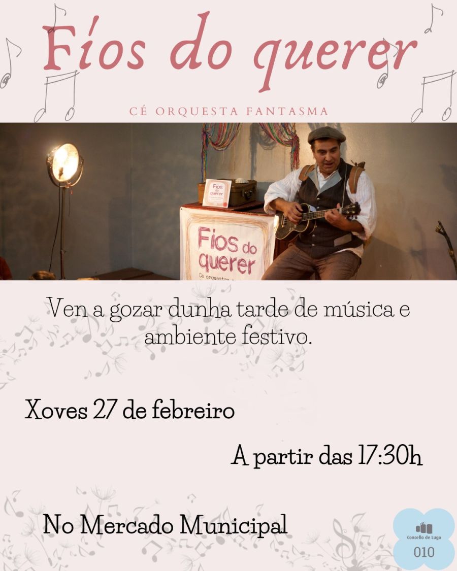 ESPECTÁCULO | 'Fíos do Querer' de Cé Orquesta Fantasma