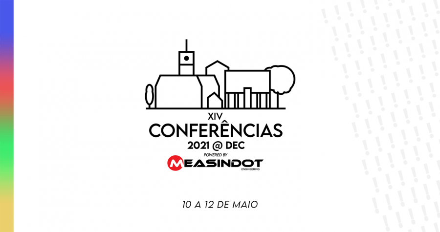 XIV Conferências@DEC - Dimensionar o Futuro
