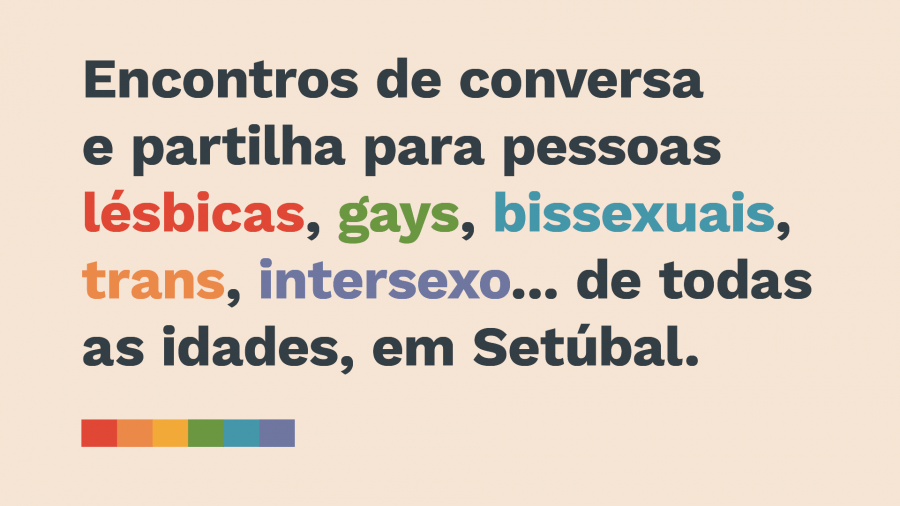 Como contar à família? – Encontros de partilha para pessoas LGBTI em Setúbal