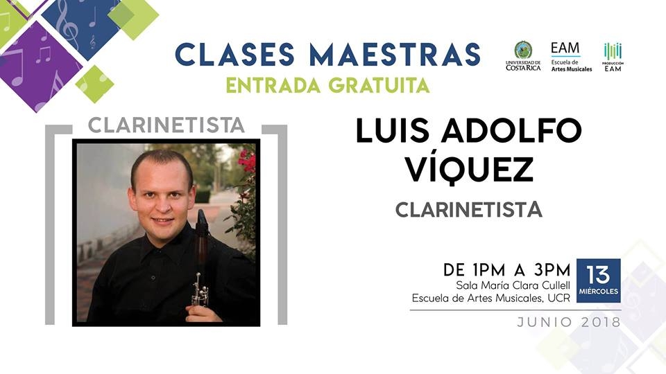 Clase maestra con Luis Adolfo Víquez, clarinetista