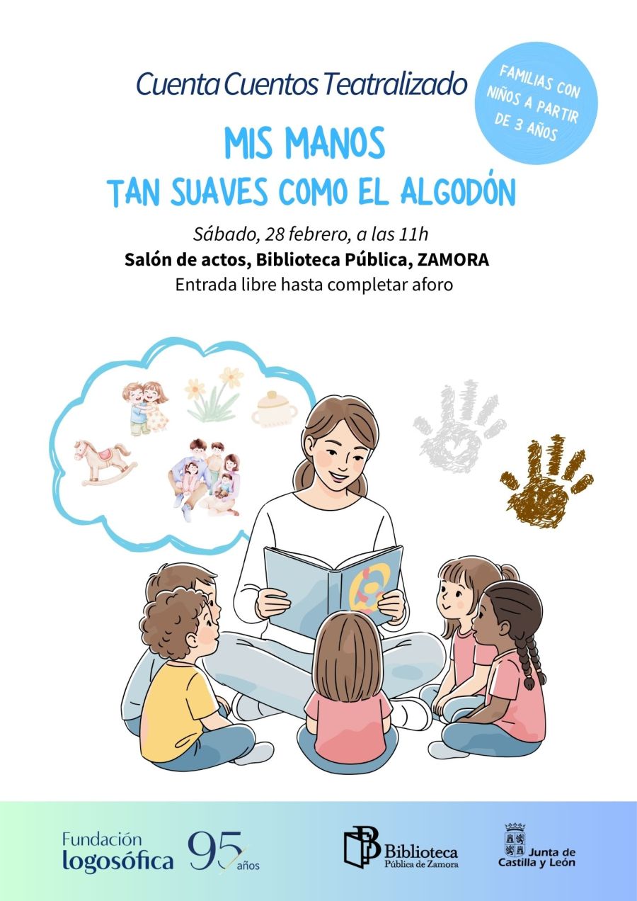 Cuenta Cuentos Teatralizado: 'Mis manos tan suaves como el algodón'