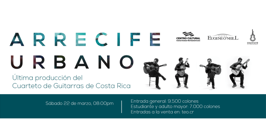 Arrecife Urbano. Cuarteto de Guitarras de Costa Rica