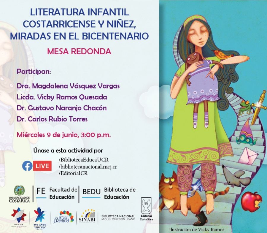 Mesa redonda. Literatura infantil costarricense y niñez, miradas en el Bicentenario
