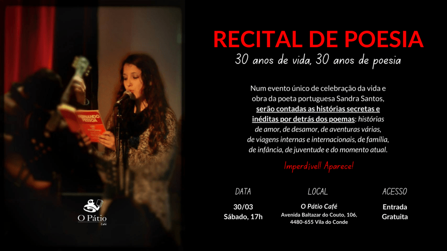 Recital de Sandra Santos - 30 anos de vida, 30 anos de poesia