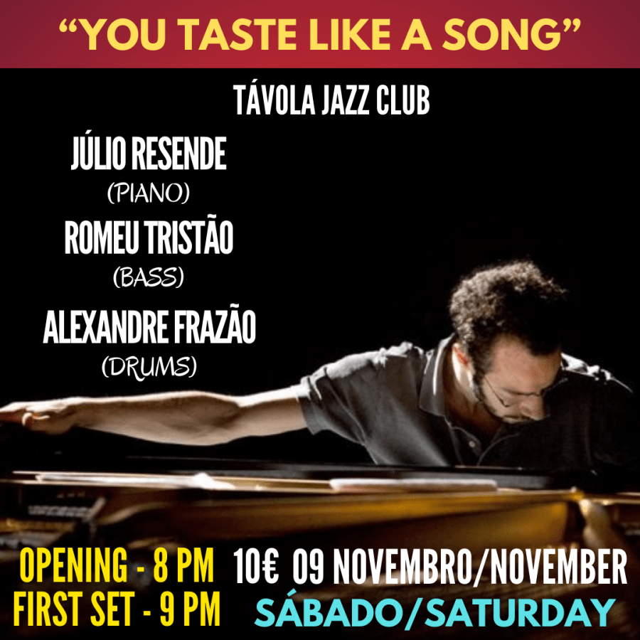 'You Taste Like a Song' - Live Jazz no Távola Jazz Club