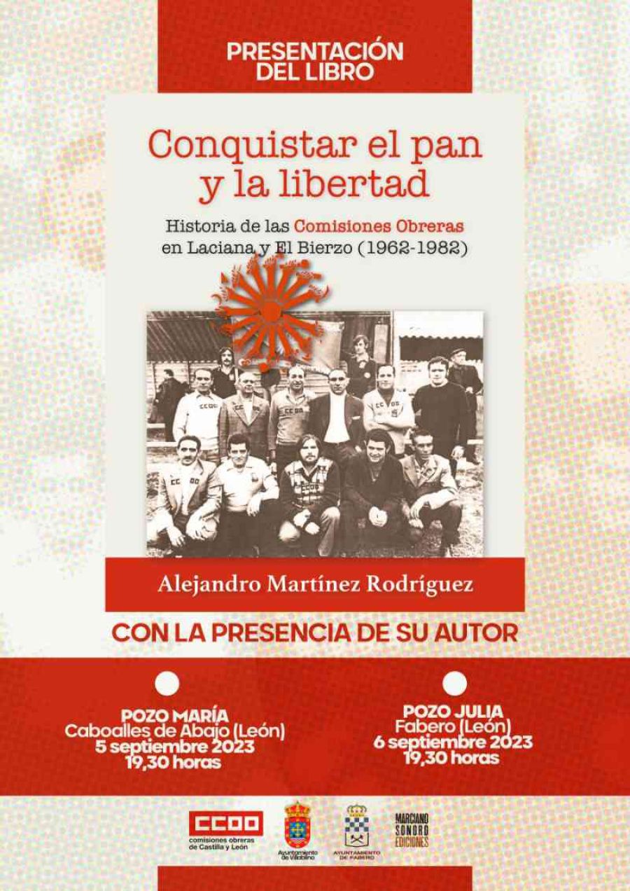 Presentación de libro | Conquistar el pan y la libertad. Historia de las Comisiones Obreras en Laciana y El Bierzo