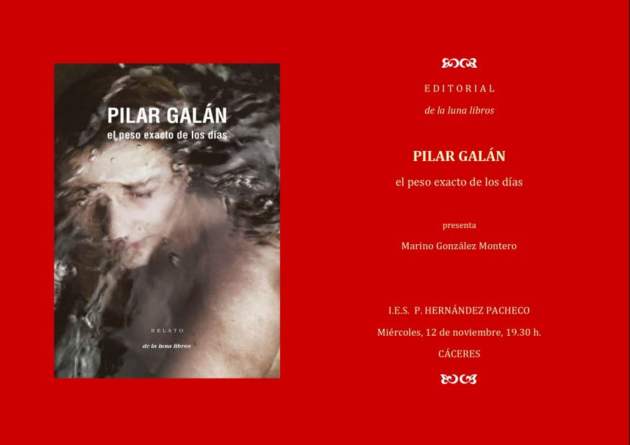 Presentación en Cáceres del libro de relatos de Pilar Galán: El peso exacto de los días