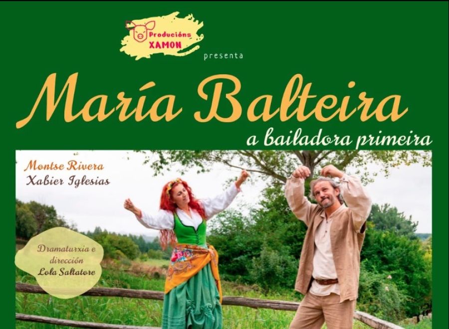 María Balteira, a bailadora primeira (Xamón Produccións) | AC HIPÓCRITA TEATRO (LOCAL)