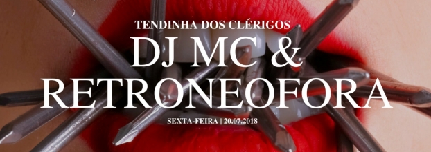 DJ MC & Retroneofora