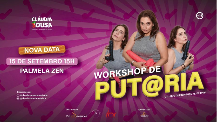 Workshop de Put@ria- O curso que ninguém quer dar