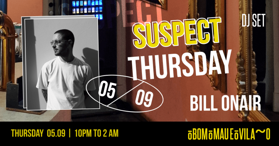 Suspect Thursday | Bill Onair