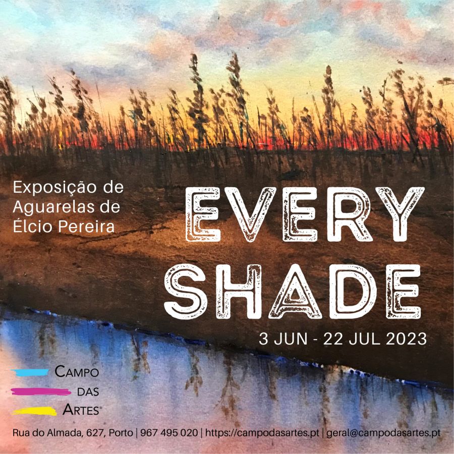 Inauguração da Exposição 'EVERY SHADE' de Élcio Pereira