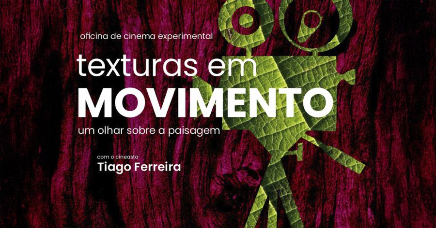 Oficina de cinema experimental “Texturas em movimento”