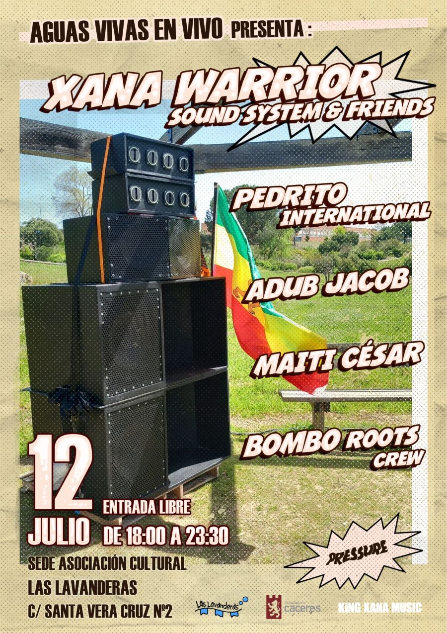 XANA WARRIOR SOUND SYSTEM AND FRIENDS
