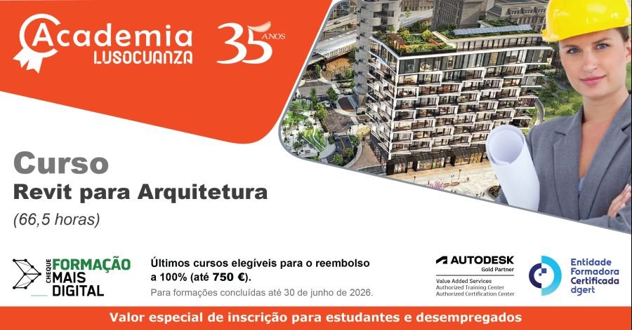 Academia Luso Cuanza - Curso Revit para Arquitetura