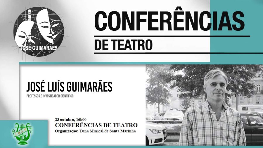 Conferências de Teatro - José Luís Guimarães