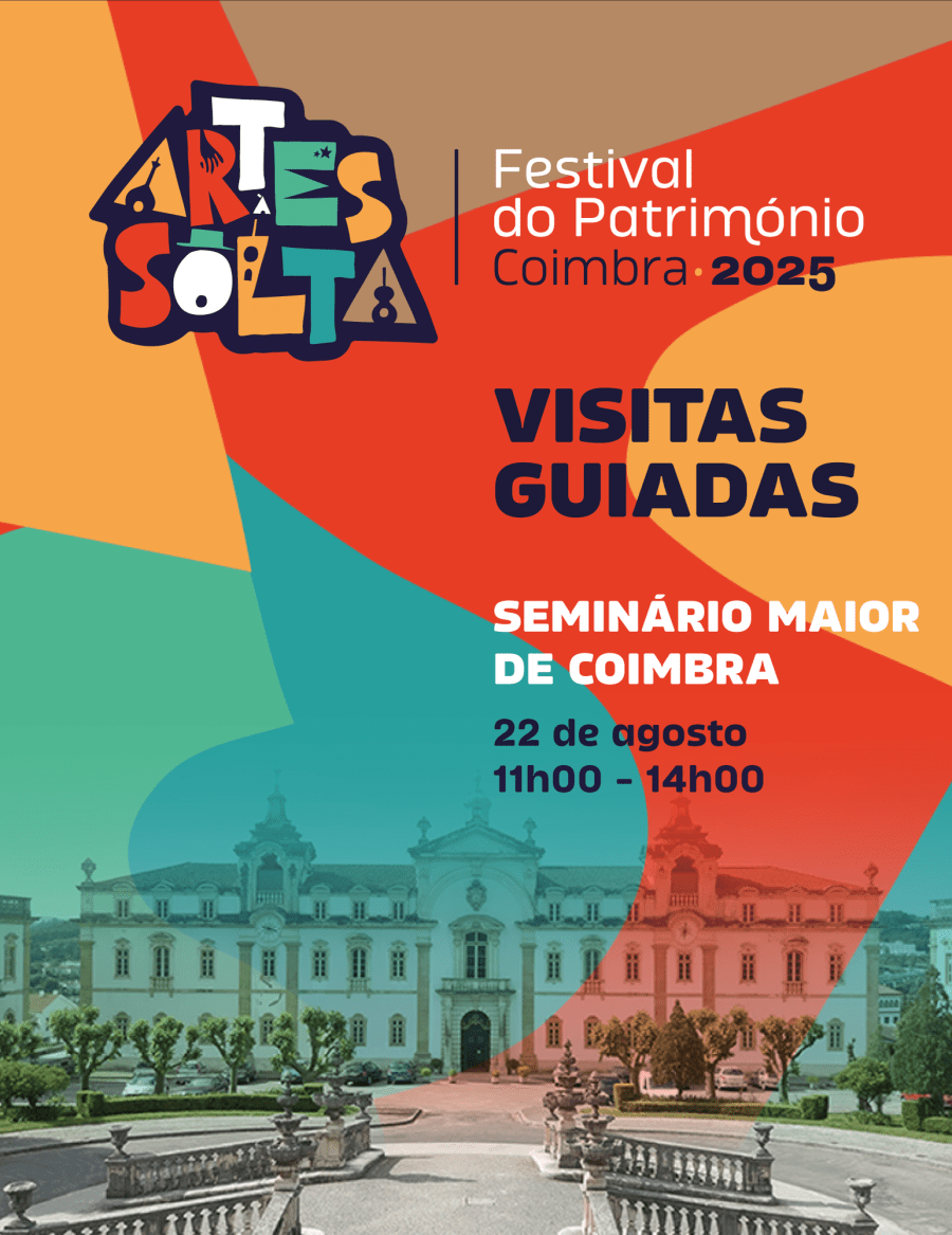 Visitas Guiadas Artes à Solta – Festival do Património 2025 | Seminário Maior de Coimbra 