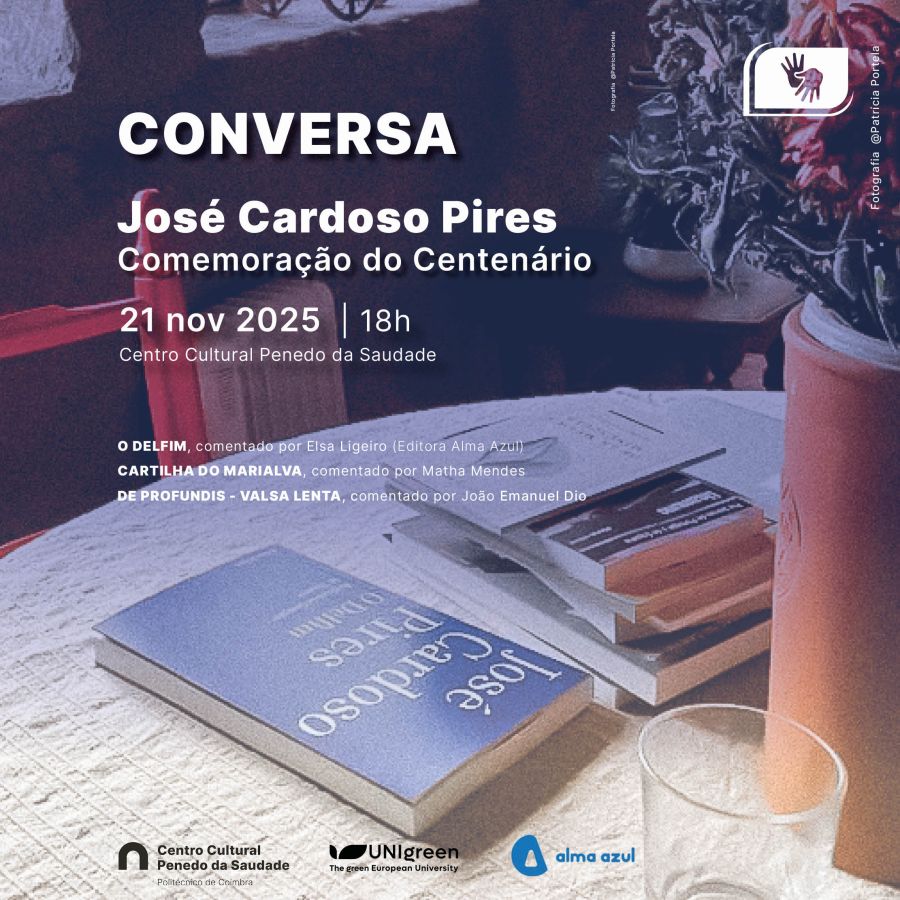Comemoração do Centenário de José Cardoso Pires