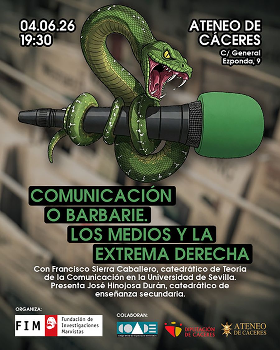 Comunicación o Barbarie - Los Medios y La Extrema Derecha