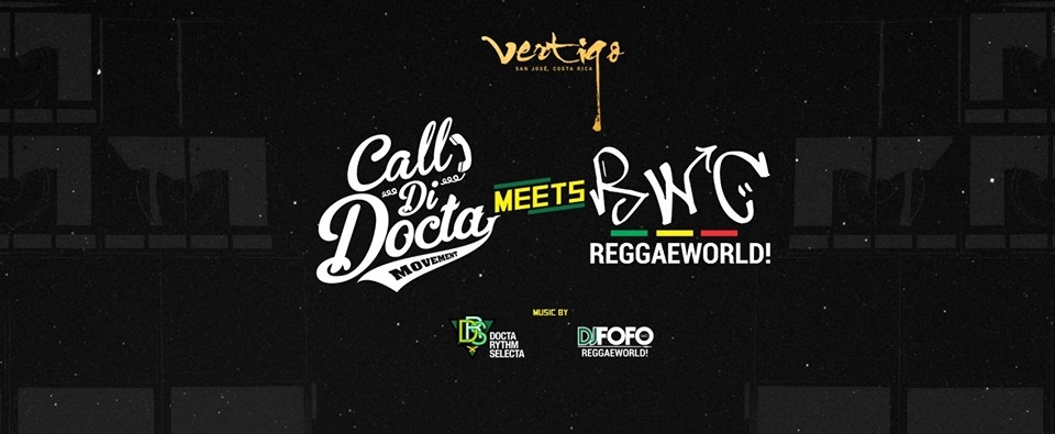 Call di docta meets reggaeworld. Docta & Dj Fofo. Roots y dancehall Dj set