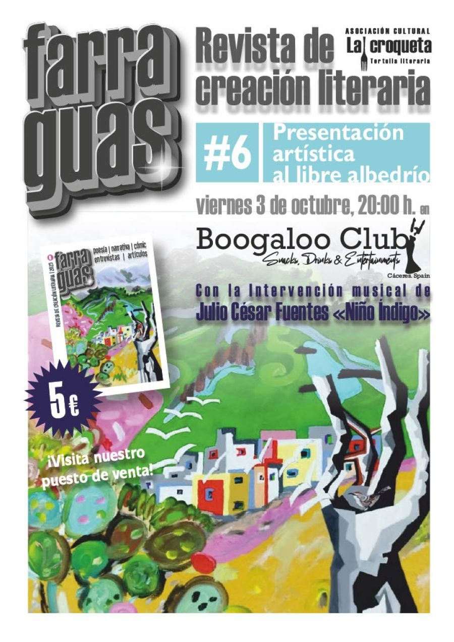 Presentación de la revista de creación literaria Farraguas #6