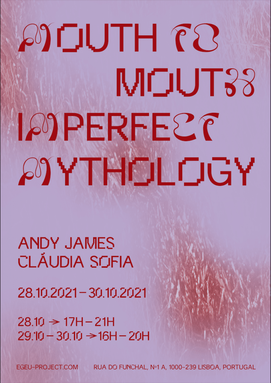 Exposição 'mouth to mouth imperfect mythology' de Andy James e Cláudia Sofia I EGEU