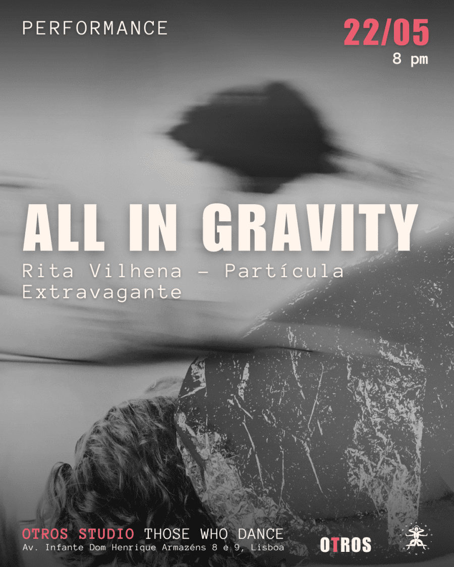 ALL IN GRAVITY | RITA VILHENA 