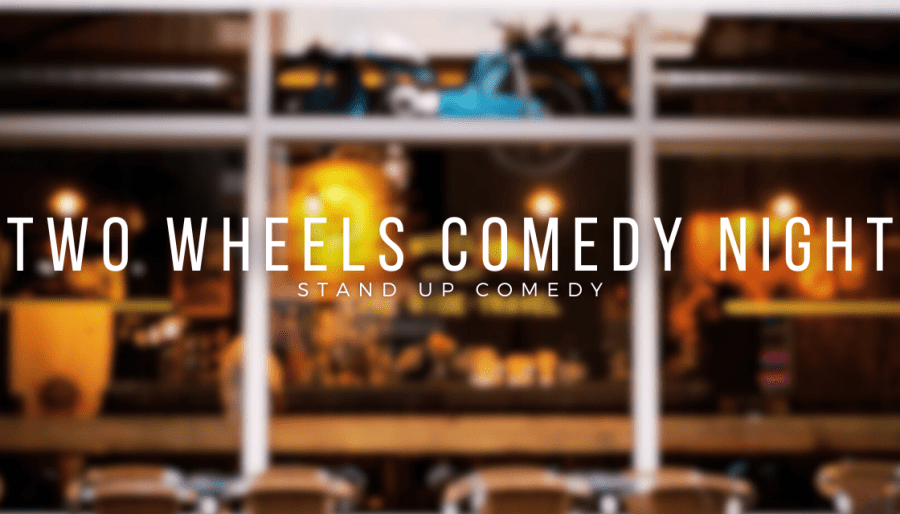 Two Wheels Comedy Night | Stand Up Comedy em Famalicão