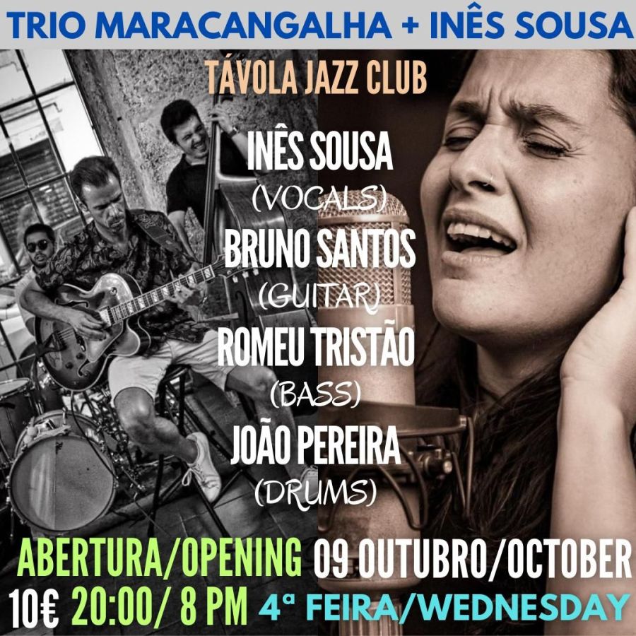 Trio Maracangalha + Inês Sousa