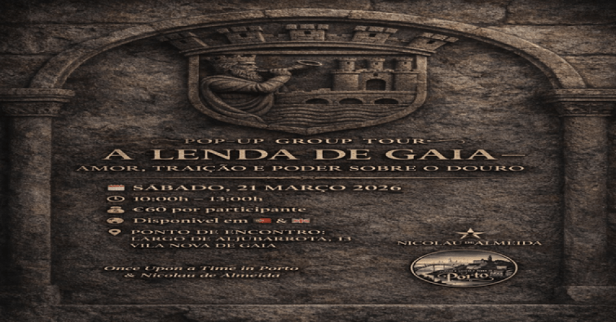Pop-Up Group Tour: A Lenda de Gaia – Amor, Traição e Poder sobre o Douro