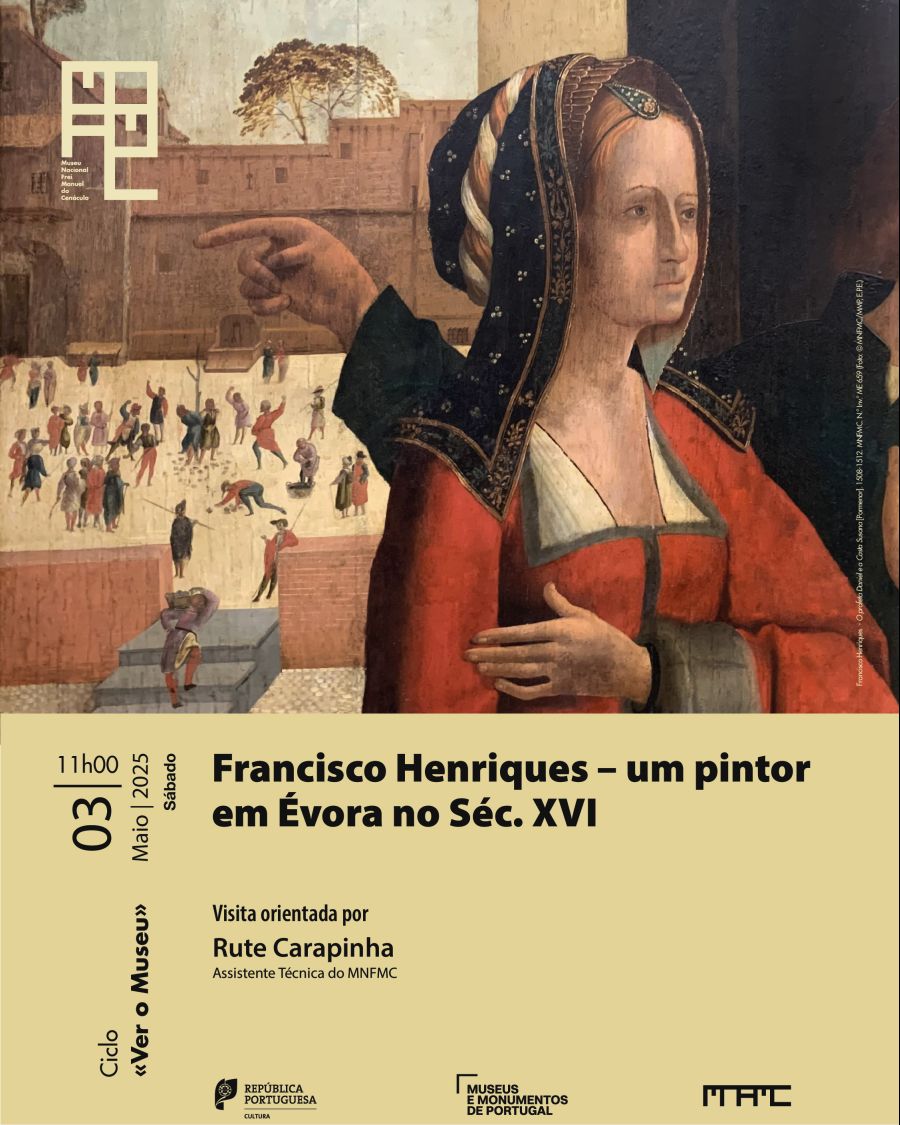 Visita guiada | Francisco Henriques - um pintor em Évora no séc. XVI | Ciclo «Ver o Museu»