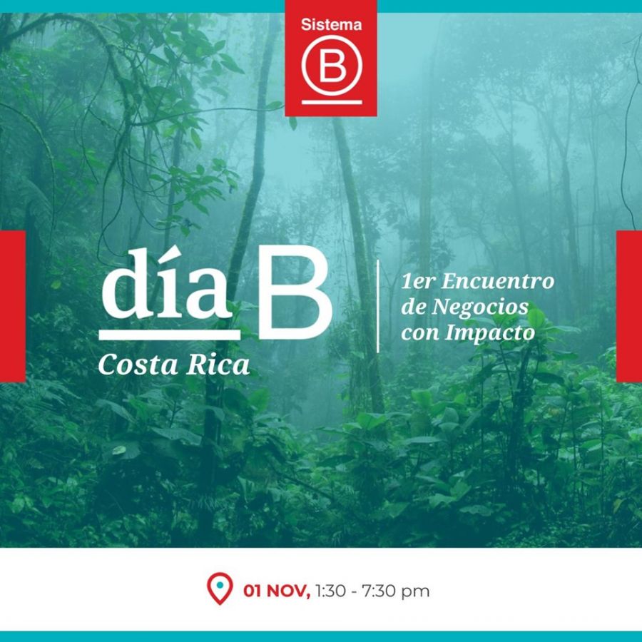 Día B Costa Rica. 1er encuentro de negocios con impacto