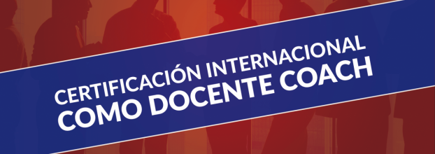 Certificación internacional. Docente coach