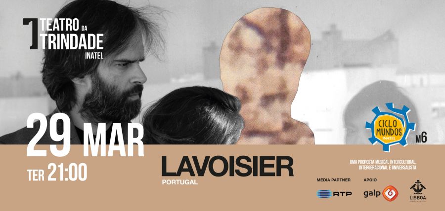 LAVOISIER (Portugal) | Concerto Ciclo Mundos INATEL 