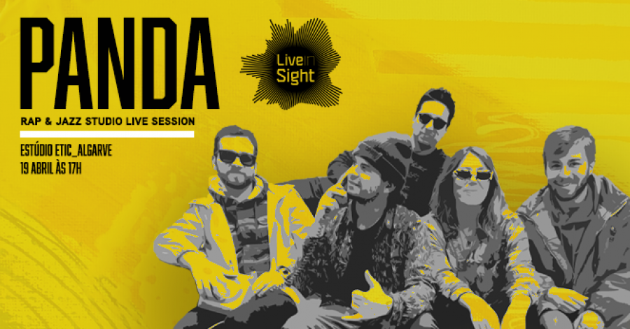 Live InSight :: PANDA | RAP & JAZZ STUDIO LIVE SESSION@ETICAlgarve