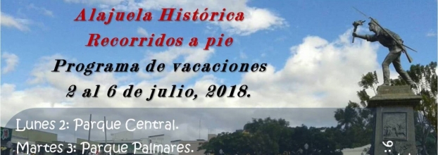 Recorridos históricos a pie por Alajuela