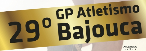 29º GP Atletismo Bajouca - Medicis
