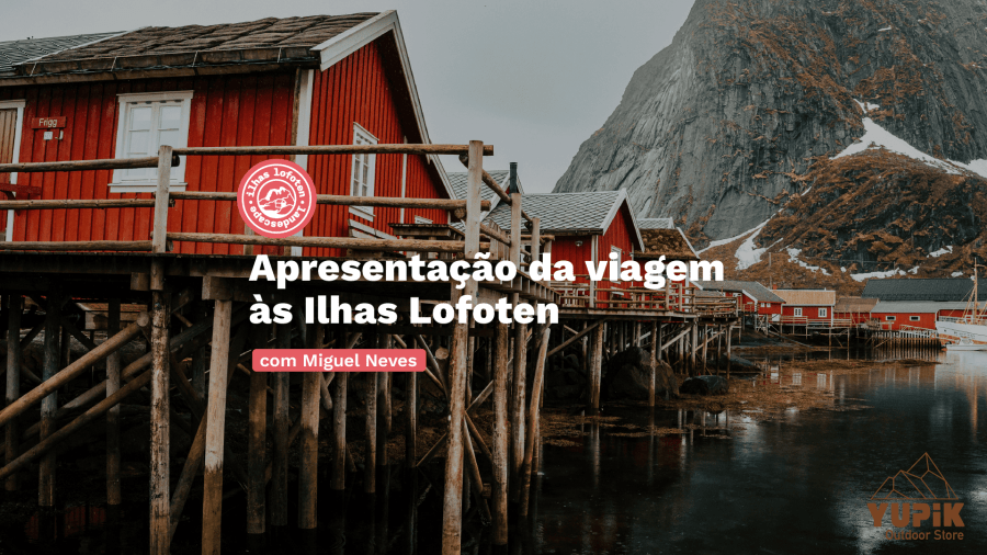 Miguel Neves apresenta a viagem “Ilhas Lofoten, trekking no Ártico” em Lisboa