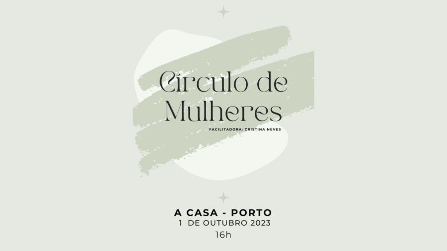 Circulo de Mulheres - Cristina Neves