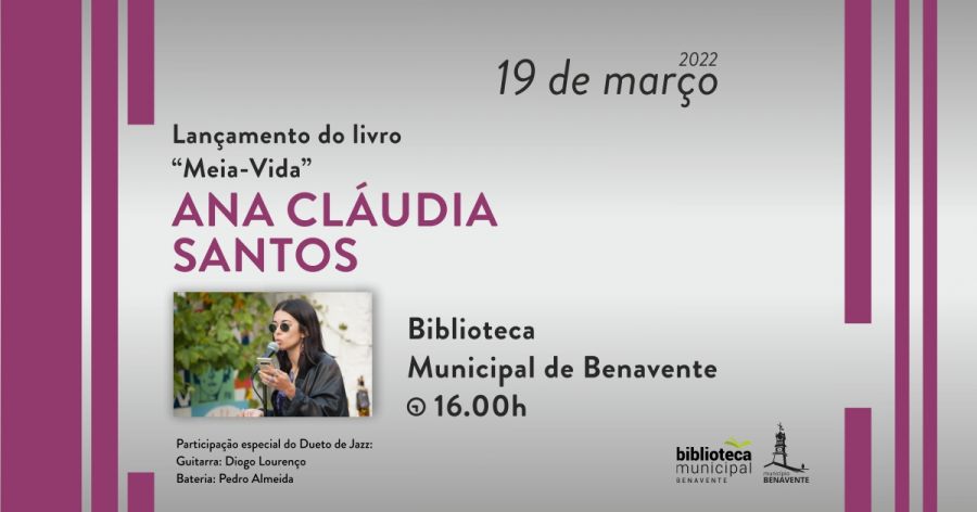 Lançamento do Livro 'Meia-Vida' - Ana Cláudia Santos